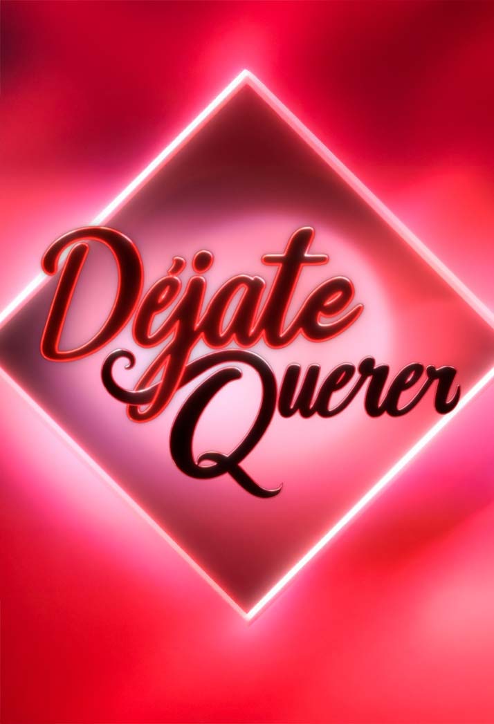 Déjate Querer - Visual Media Digital
