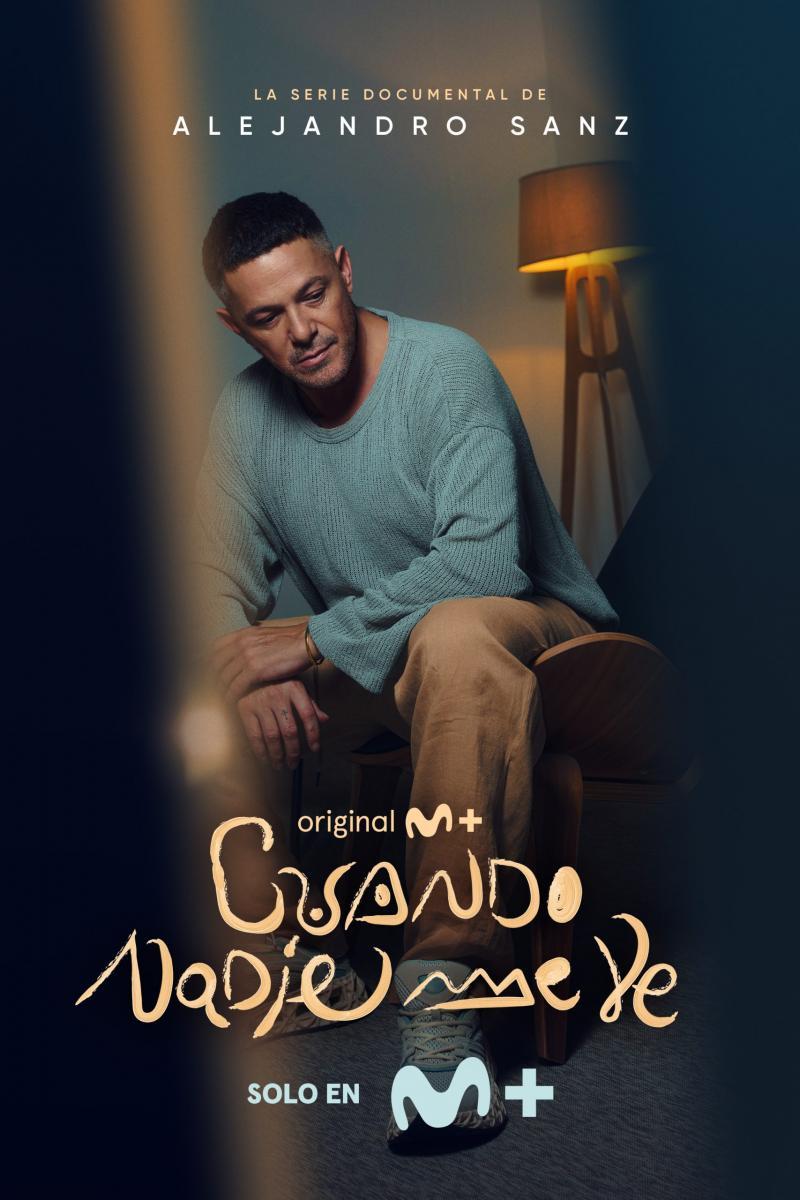 Alejandro Sanz: Cuando nadie me ve - Visual Media Digital